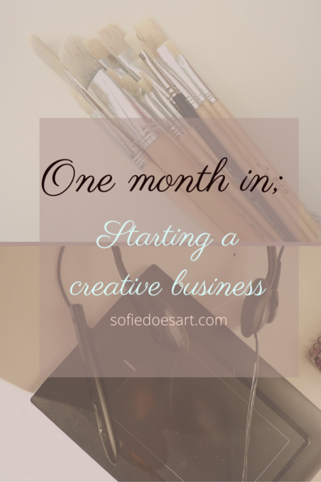 My journey so far in starting a creative business and what is to come! // Sofie Arts